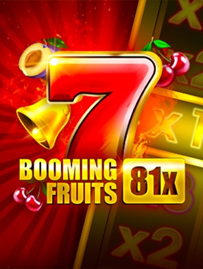 Booming Fruits 81x