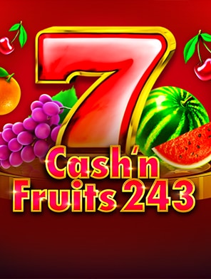 Cash'n Fruits 243
