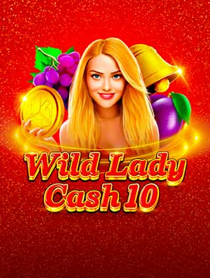 Wild Lady Cash 10